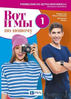 Wot i My po nowomu 1 Język rosyjski Podręcznik
