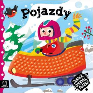 Zobacz dotknij poczuj! Pojazdy Książeczka sensoryczna