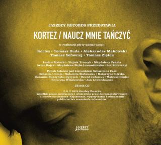 Kortez - Naucz mnie tańczyć