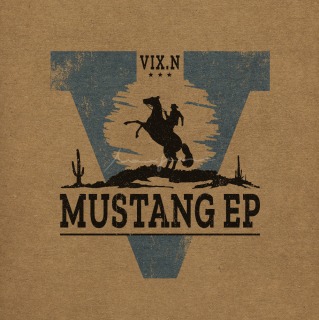 Vix.N - Mustang EP